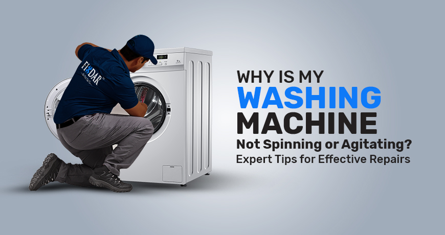 Why Is My Washing Machine Not Spinning or Agitating? Expert Tips for Effective Repairs