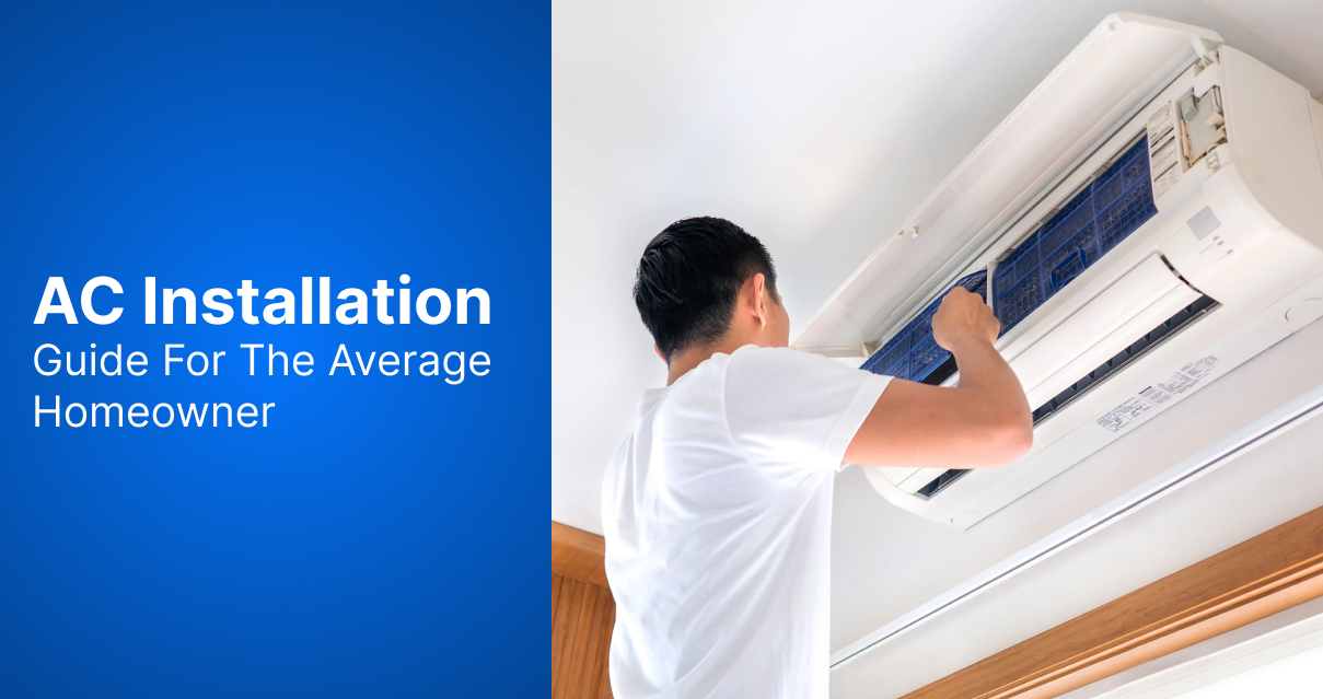 AC Installation Guide For The Average Homeowner