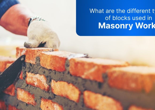 What are the different types of blocks used in masonry work?