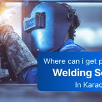 Where can I get professional Welding Services In Karachi?
