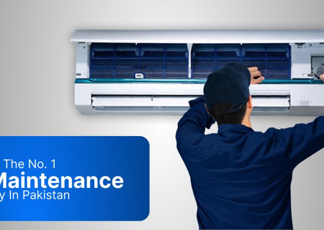 Which Is The No. 1 AC Maintenance Company In Pakistan