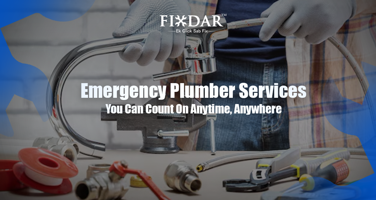 Emergency Plumbing Services You Can Count On Anytime, Anywhere
