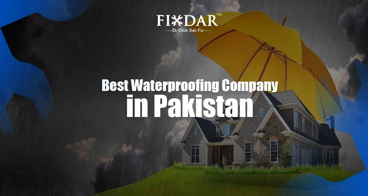 Best Waterproofing Company in Pakistan