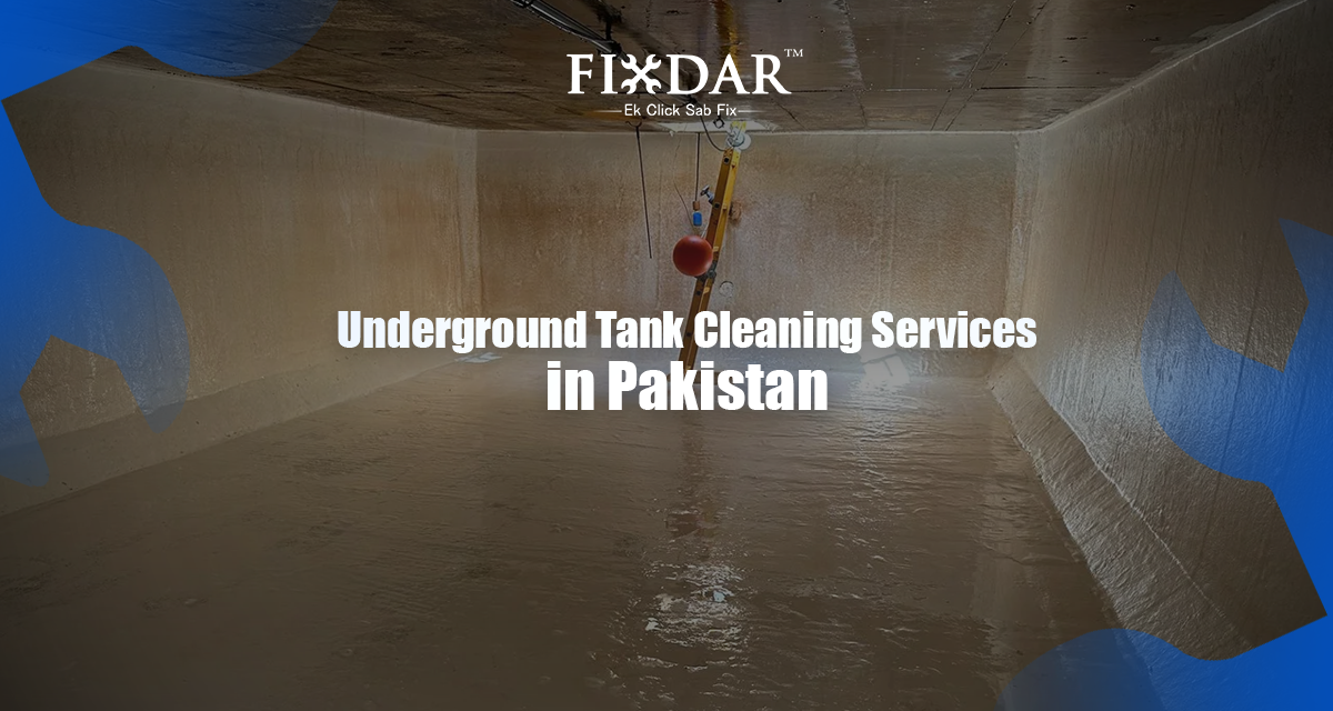 Underground Tank Cleaning Services in Pakistan