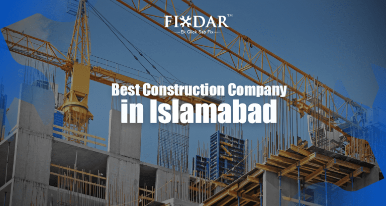Best Construction Company In Islamabad