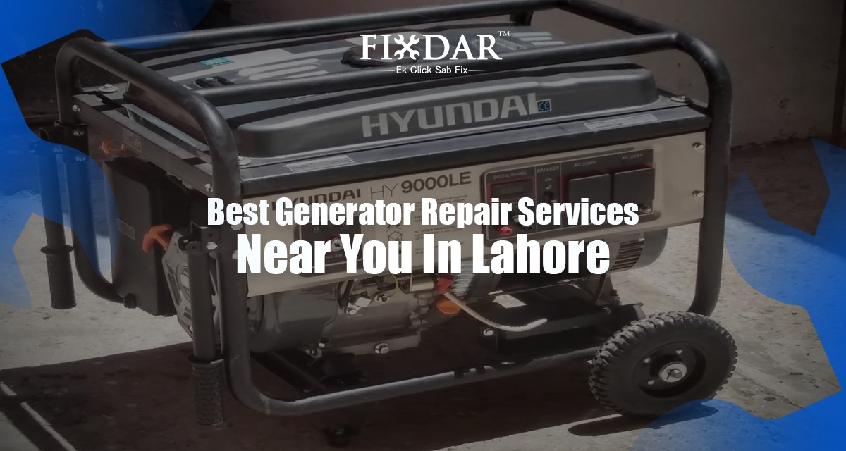 Best Generator Repair Services Near You In Lahore